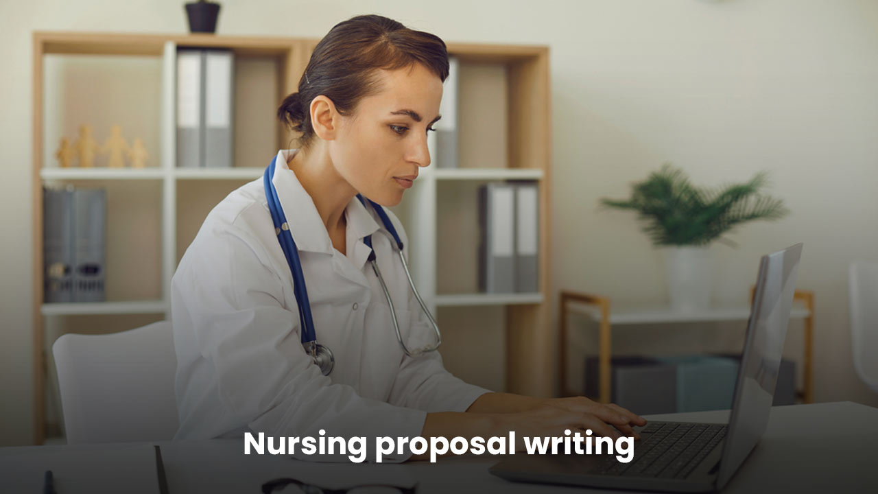 nirsing proposal writing